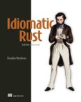 Libros descargables en pdf. IDIOMATIC RUST  (edición en inglés) 9781638355724