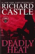 deadly heat-richard castle-9781781167724 deadly heat-richard castle-9781781167724