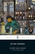 UNDER MILK WOOD
