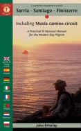 a camino pilgrim s guide sarria - santiago - finisterre: including muxia camino circuit: 2016-john brierley-9781844096824 a camino pilgrim s guide sarria - santiago - finisterre: including muxia camino circuit: 2016-john brierley-9781844096824