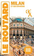 GUIDE DU ROUTARD MILAN ET SES ENVIRONS 2025/26