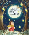 Buen libro david plotz descargar LES PETITS AMIS DE LA NUIT  (edición en francés) PDB RTF de NADINE BRUN-COSME (Spanish Edition)