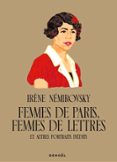 FEMMES DE PARIS, FEMMES DE LETTRES