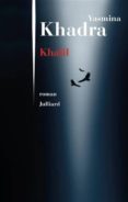 khalil-yasmina khadra-9782260024224 khalil-yasmina khadra-9782260024224