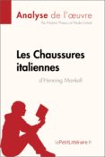 les chaussures italiennes d'henning mankell (analyse de l'oeuvre) (ebook)-9782808003124 les chaussures italiennes d'henning mankell (analyse de l'oeuvre) (ebook)-9782808003124