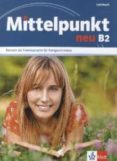mittelpunkt neu b2 - libro del alumno-9783126766524 mittelpunkt neu b2 - libro del alumno-9783126766524