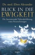blick in die ewigkeit-eben alexander-9783453703124 blick in die ewigkeit-eben alexander-9783453703124