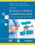 guías de práctica clínica cardiovascular. intervenciones de enfermería con base a la evidencia- ortega / puntunet /-9786077743224 guías de práctica clínica cardiovascular. intervenciones de enfermería con base a la evidencia- ortega / puntunet /-9786077743224