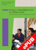 Ebooks mobi descargar JÓVENES Y VULNERABILIDAD SOCIAL EN EL MÉXICO ACTUAL in Spanish