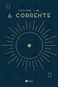 Descargar ebook pdfs A CORRENTE  (edición en portugués) 9786525462424