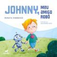 JOHNNY, MEU AMIGO ROBÔ  (edición en portugués)