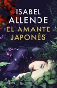 el amante japones-isabel allende-9788401015724 el amante japones-isabel allende-9788401015724