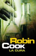 la cura (ebook)-robin cook-9788401352324 la cura (ebook)-robin cook-9788401352324