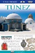 tunez 2008 (guias visuales)-9788403507524 tunez 2008 (guias visuales)-9788403507524