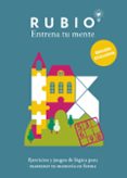 rubio entrena tu mente: ejercicios practicos para mantener tu mem oria en forma-9788403515024 rubio entrena tu mente: ejercicios practicos para mantener tu mem oria en forma-9788403515024
