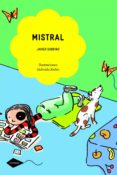 mistral (cometa + 6)-javier sobrino-9788408090724 mistral (cometa + 6)-javier sobrino-9788408090724