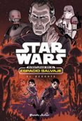 star wars. aventuras en el espacio salvaje. el rescate-9788408175124 star wars. aventuras en el espacio salvaje. el rescate-9788408175124