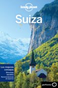 suiza 2018 (3ª ed.) (lonely planet)-kerry christiani-craig mclachlan-9788408188124 suiza 2018 (3ª ed.) (lonely planet)-kerry christiani-craig mclachlan-9788408188124