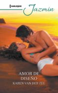 Pdf descargar ebook descargar AMOR DE DISEÑO 9788413758824 de KAREN VAN DER ZEE