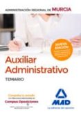 auxiliar administrativo de la administración regional de murcia. temario-9788414201824 auxiliar administrativo de la administración regional de murcia. temario-9788414201824