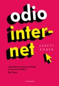 odio internet-jarett kobek-9788415070924 odio internet-jarett kobek-9788415070924