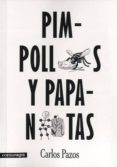 pimpollos y papanatas-carlos pazos-9788415097624 pimpollos y papanatas-carlos pazos-9788415097624