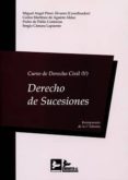 curso de derecho civil, v: derecho de sucesiones-miguel angel perez alvarez-9788415276524 curso de derecho civil, v: derecho de sucesiones-miguel angel perez alvarez-9788415276524