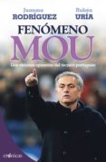fenomeno mou-juanma rodriguez-ruben uria-9788415433224 fenomeno mou-juanma rodriguez-ruben uria-9788415433224