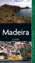 madeira. preparar el viaje: guia cultural (ebook)-9788415491224 madeira. preparar el viaje: guia cultural (ebook)-9788415491224