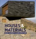 houses & material. basic elements in architecture-9788415829324 houses & material. basic elements in architecture-9788415829324