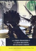 la crisis financiera y la gran recesion en estados unidos (ebook)-9788415834724 la crisis financiera y la gran recesion en estados unidos (ebook)-9788415834724