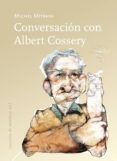 conversaciones con albert cossery-michel mitrani-9788415862024 conversaciones con albert cossery-michel mitrani-9788415862024