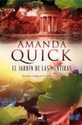 el jardín de las mentiras-amanda quick-9788416076024 el jardín de las mentiras-amanda quick-9788416076024