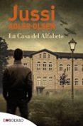 la casa del alfabeto-jussi adler-olsen-9788416087624 la casa del alfabeto-jussi adler-olsen-9788416087624