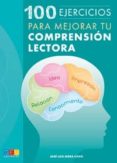 100 ejercicios para mejorar tu compresion lectora-jose luis mora cano-9788416156924 100 ejercicios para mejorar tu compresion lectora-jose luis mora cano-9788416156924
