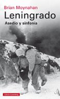 leningrado: asedio y sinfonia-brian moynahan-9788416252824 leningrado: asedio y sinfonia-brian moynahan-9788416252824
