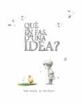 què en fas, d una idea?-kobi yamada-mae besom-9788416490424 què en fas, d una idea?-kobi yamada-mae besom-9788416490424