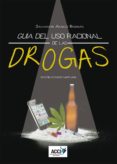 guia del uso racional de las drogas (ebook)-9788416549924 guia del uso racional de las drogas (ebook)-9788416549924