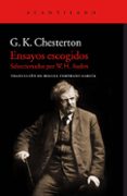 ensayos escogidos: seleccionados por w. h. auden-g.k. chesterton-9788416748624 ensayos escogidos: seleccionados por w. h. auden-g.k. chesterton-9788416748624