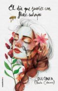 el día que sueñes con flores salvajes (ebook)-9788416867424 el día que sueñes con flores salvajes (ebook)-9788416867424