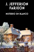 misterio en blanco (ebook)-j. jefferson farjeon-9788416964024 misterio en blanco (ebook)-j. jefferson farjeon-9788416964024