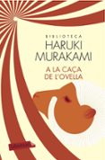 a la caça de l ovella-haruki murakami-9788417031824 a la caça de l ovella-haruki murakami-9788417031824