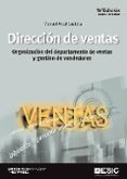 direccion de ventas (15ª ed.): organizacion del departamento de ventas y gestion de vendedores-manuel artal castells-9788417129224 direccion de ventas (15ª ed.): organizacion del departamento de ventas y gestion de vendedores-manuel artal castells-9788417129224