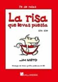 La risa que llevas puesta-11451979-otro-formato