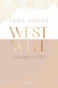 CALIENTE Y FRÍO (WESTWELL 3)