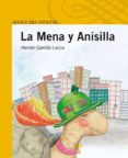 la mena y la anisilla-hernan garrido-lecca-9788420411224 la mena y la anisilla-hernan garrido-lecca-9788420411224