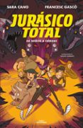 de niños a héroes (serie jurásico total 3)-francesc gasco-sara cano-9788420487724 de niños a héroes (serie jurásico total 3)-francesc gasco-sara cano-9788420487724