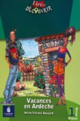 vacances en ardeche (niveau 1. lire et decouvrier)-marie-therese bougard-9788420538624 vacances en ardeche (niveau 1. lire et decouvrier)-marie-therese bougard-9788420538624