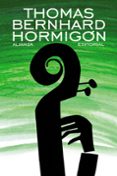 hormigon-thomas bernhard-9788420609324 hormigon-thomas bernhard-9788420609324