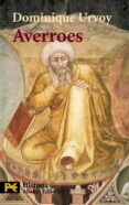 averroes: las ambiciones de un intelectual musulman-dominique urvoy-9788420635224 averroes: las ambiciones de un intelectual musulman-dominique urvoy-9788420635224